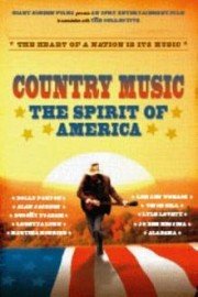 Country Music: The Spirit of America