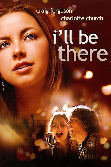 I'll Be There I'll Be There