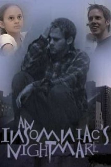 An Insomniac's Nightmare An Insomniac's Nightmare