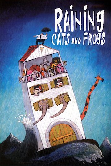 Raining Cats and Frogs Raining Cats and Frogs