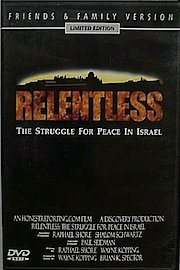 Relentless: The Struggle for Peace in the Middle East