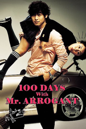 100 Days with Mr. Arrogant 100 Days with Mr. Arrogant
