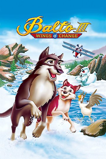 Balto 3: Wings of Change Balto 3: Wings of Change