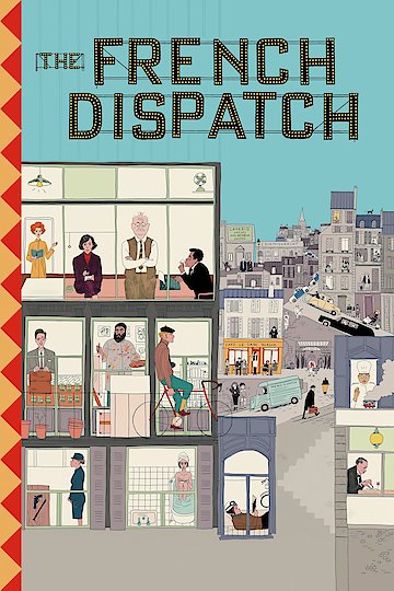 The French Dispatch The French Dispatch
