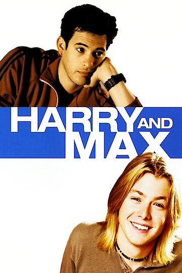 Harry and Max Harry and Max