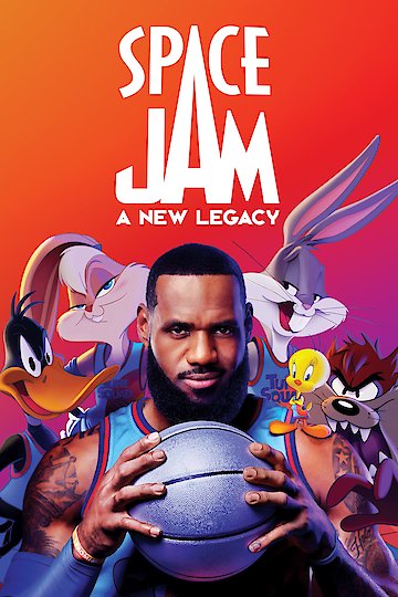 Space Jam: A New Legacy Space Jam: A New Legacy