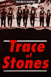 Traces of Stones