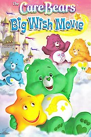 The Care Bears Big Wish Movie