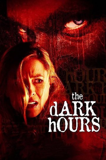 The Dark Hours The Dark Hours