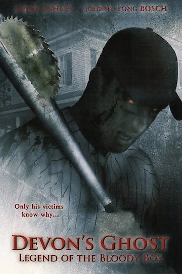 Devon's Ghost: Legend of the Bloody Boy Devon's Ghost: Legend of the Bloody Boy