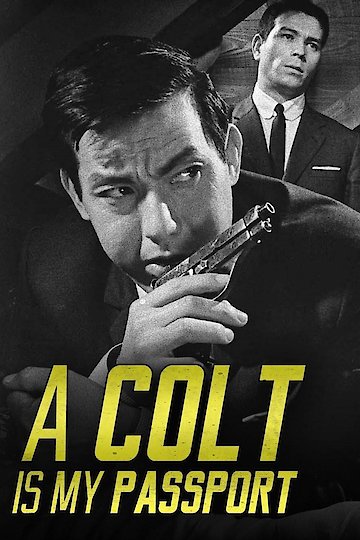 A Colt Is My Passport A Colt Is My Passport