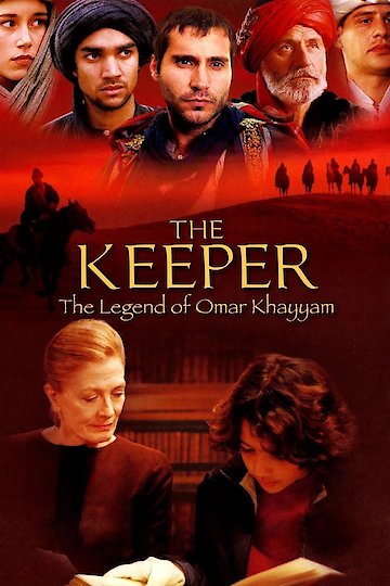 The Keeper: The Legend of Omar Khayyam The Keeper: The Legend of Omar Khayyam