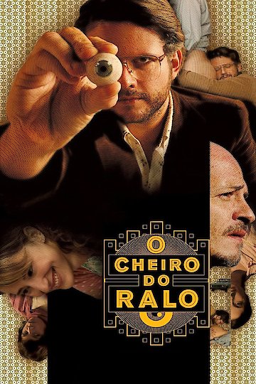 O Cheiro do Ralo O Cheiro do Ralo