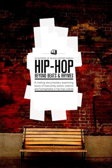 Hip-Hop: Beyond Beats and Rhymes Hip-Hop: Beyond Beats and Rhymes