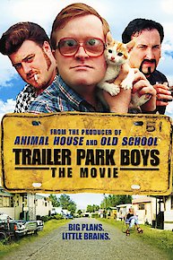 Trailer Park Boys: The Movie