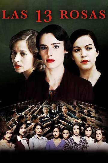 Las 13 rosas Las 13 rosas