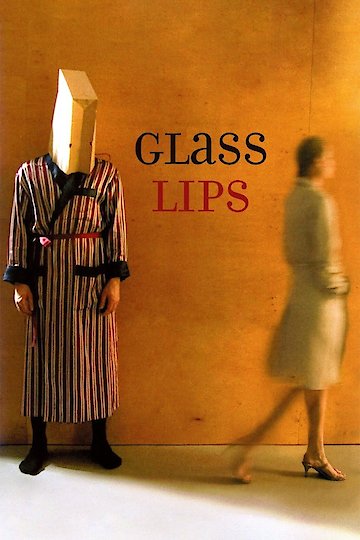 Glass Lips Glass Lips