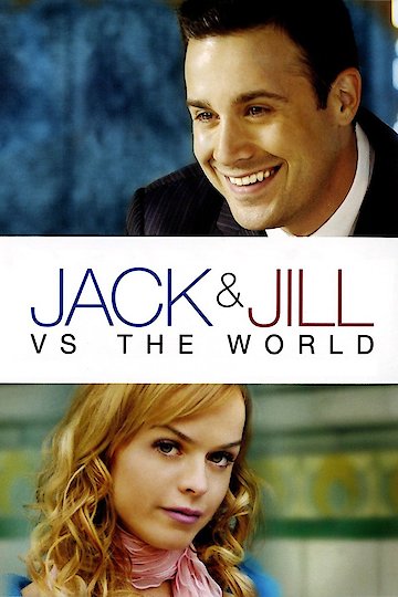 Jack and Jill vs. the World Jack and Jill vs. the World