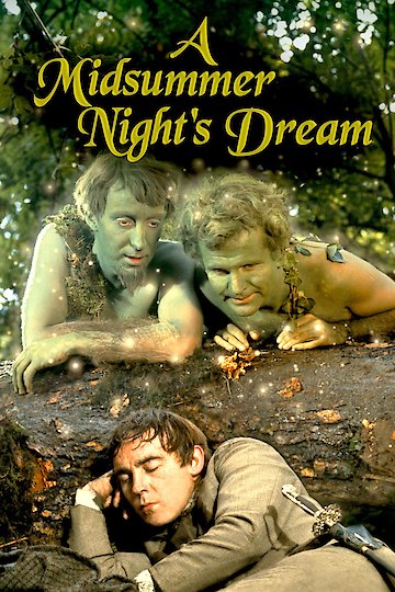 A Midsummer Night's Dream A Midsummer Night's Dream