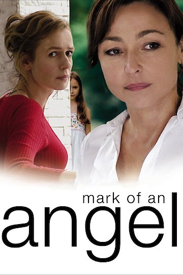 Mark of an Angel Mark of an Angel