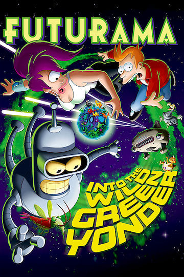 Futurama: Into the Wild Green Yonder Futurama: Into the Wild Green Yonder