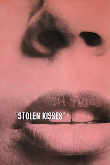 Stolen Kisses Stolen Kisses