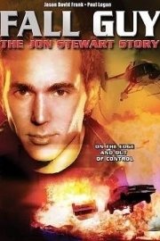 Fall Guy, The John Stewart Story