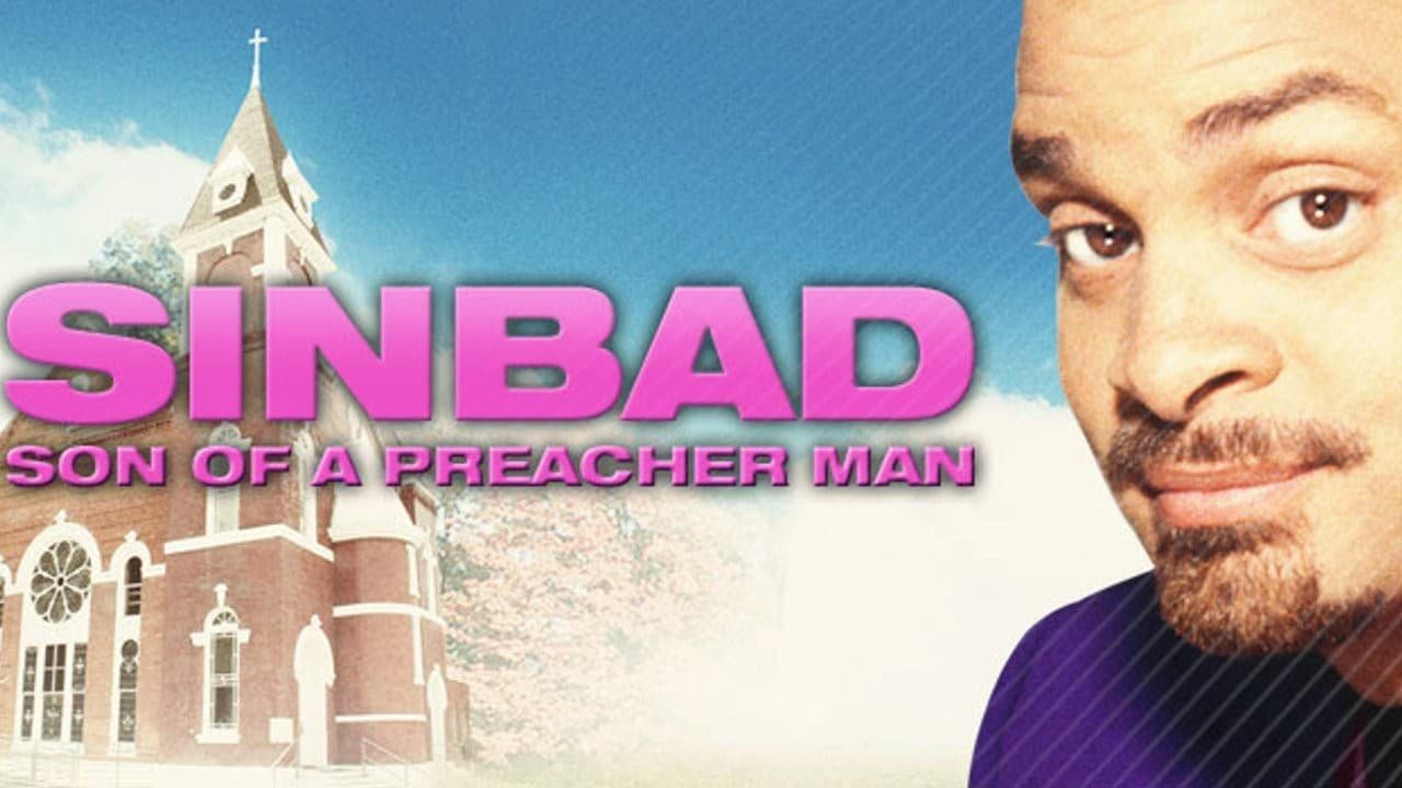 Sinbad: Son Of A Preacher Man