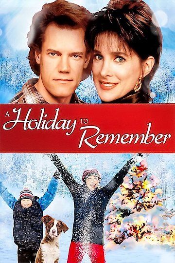 A Holiday To Remember A Holiday To Remember