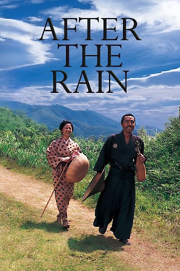 After the Rain After the Rain