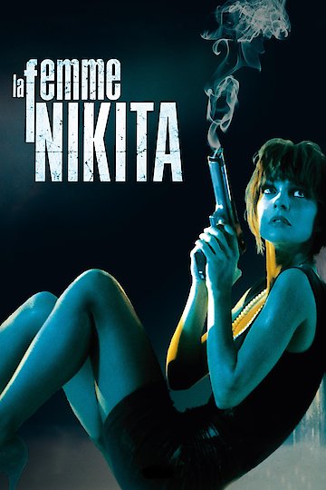 La Femme Nikita La Femme Nikita