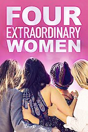 Four Extraordinary Women