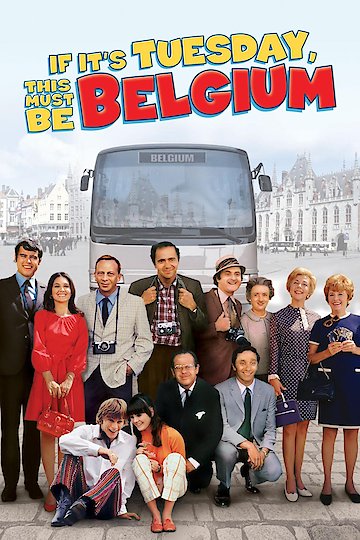 If It's Tuesday, This Must Be Belgium If It's Tuesday, This Must Be Belgium