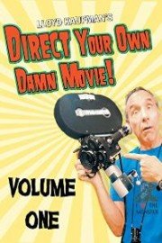 Direct Your Own Damn Movie! Volume 1
