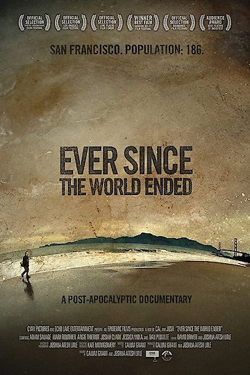 Ever Since the World Ended Ever Since the World Ended