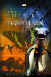 Incredible Creatures That Defy Evolution: Vol. 3