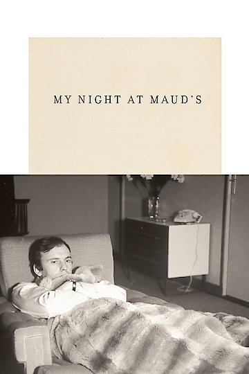 My Night at Maud's My Night at Maud's