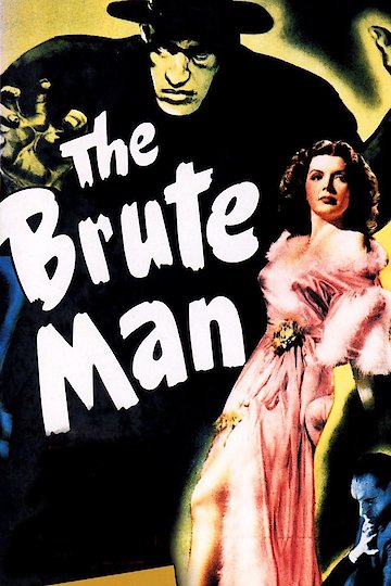 The Brute Man The Brute Man