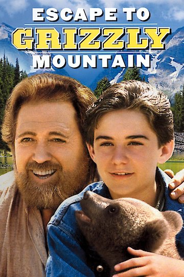 Escape to Grizzly Mountain Escape to Grizzly Mountain