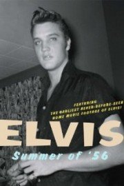 Elvis - Summer of '56