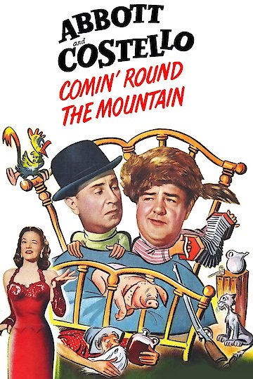 Comin' Round the Mountain Comin' Round the Mountain