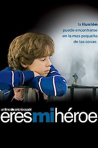 Eres Mi Heroe