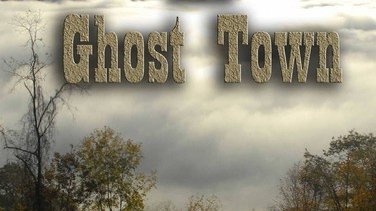 Dean Teaster's Ghost Town