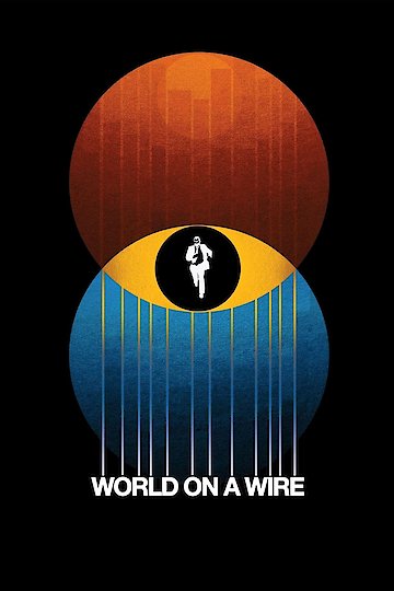 World on a Wire World on a Wire