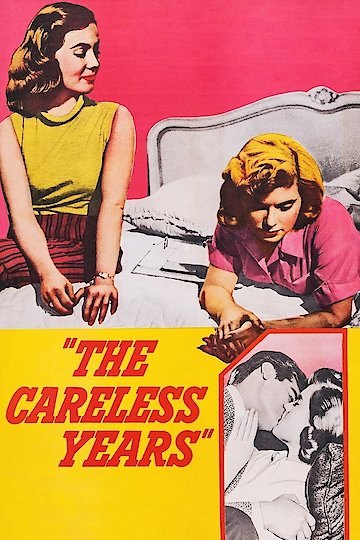 The Careless Years The Careless Years
