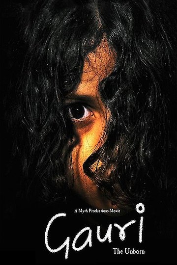 Gauri: The Unborn Gauri: The Unborn