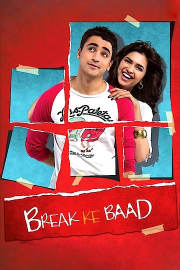 Break Ke Baad Break Ke Baad