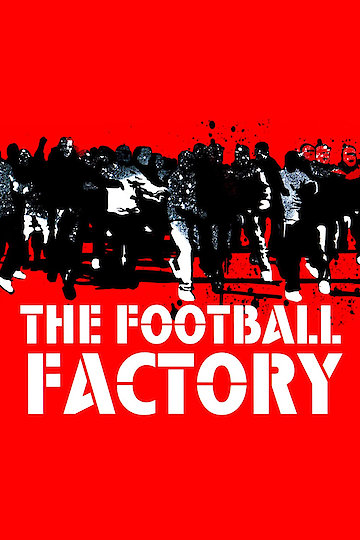 The Football Factory The Football Factory