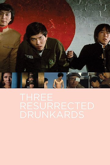 Three Resurrected Drunkards Three Resurrected Drunkards