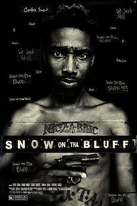 watch snow on tha bluff full movie free online